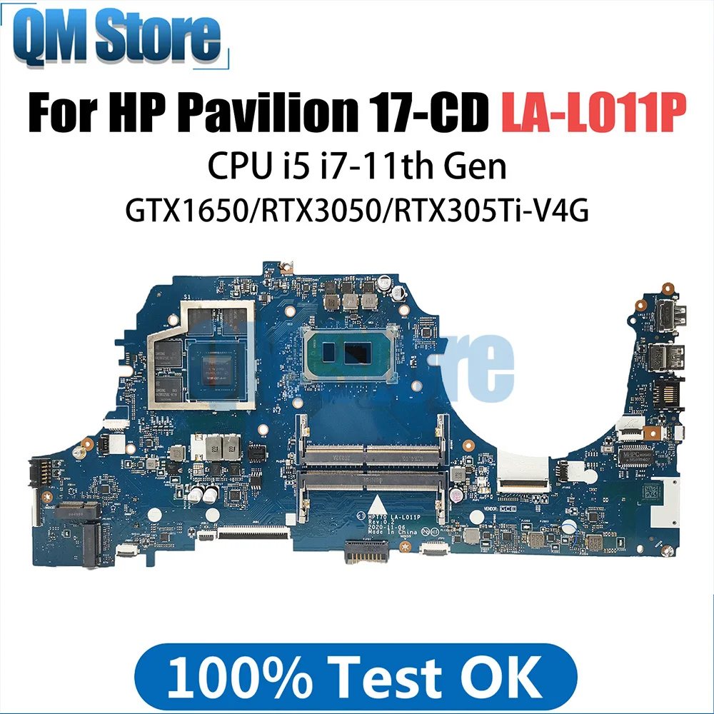 LA-L011P Notebook Mainboard For HP 17-CD Laptop Motherboard i5-11300H i7-11370H RTX3050 RTX305Ti M53288-601 M43267-601 V4G