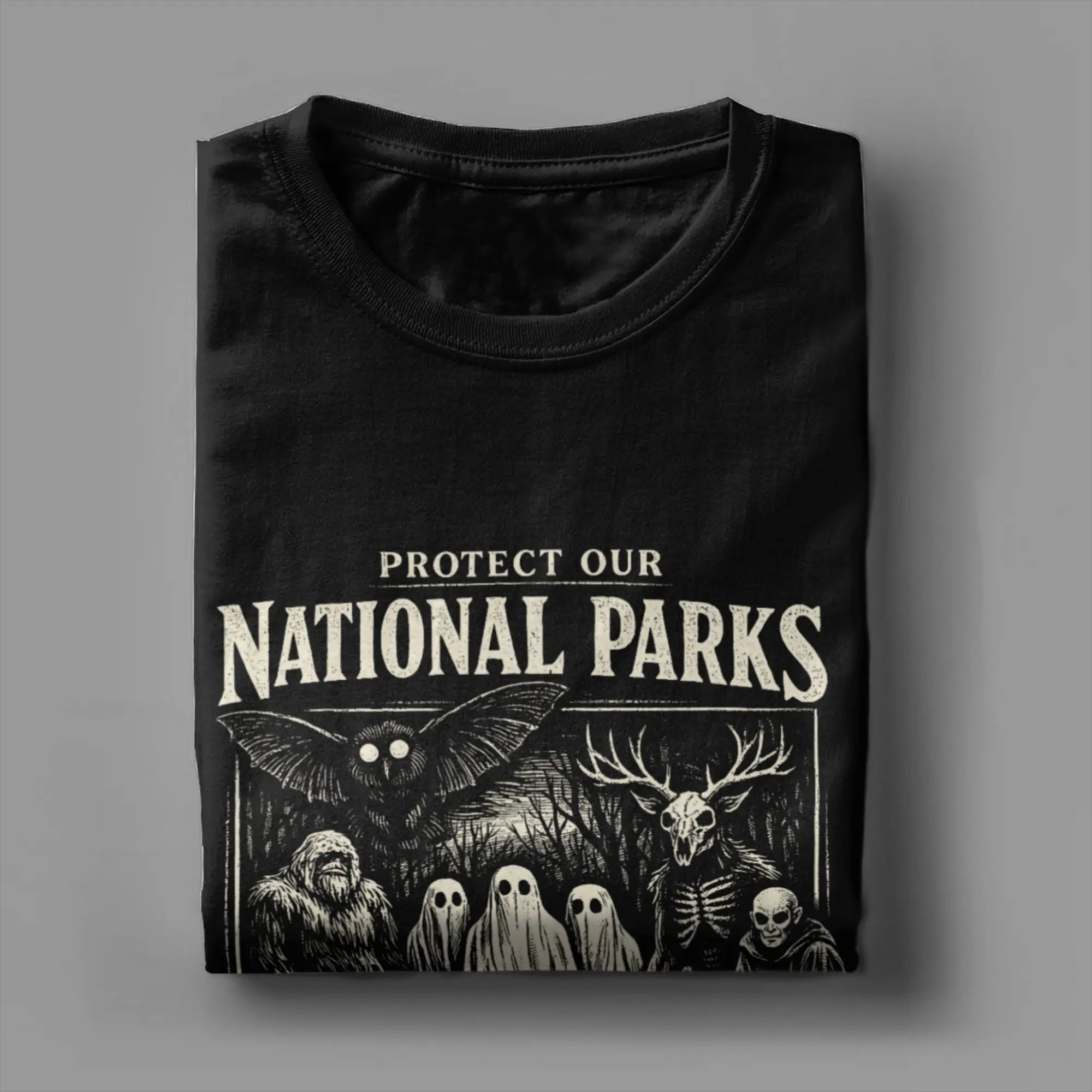 Protect Our National Parks or We'll Haunt Your Backyard T Shirt Summer  Popular T-Shirts Man Pure Cotton Tees Short Sleeve Tops