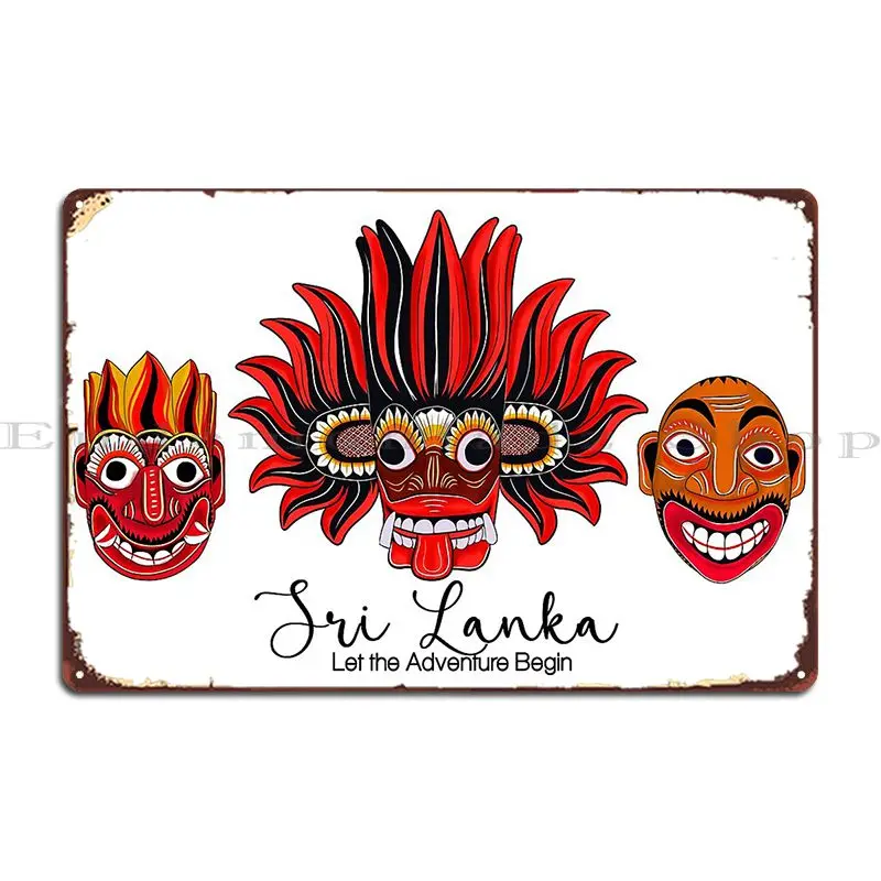 Visit Sri Lanka And Let The Adventure Begin Traditional Masks Of Heritage Metal Signs Designing Wall Decor Tin Sign Poster