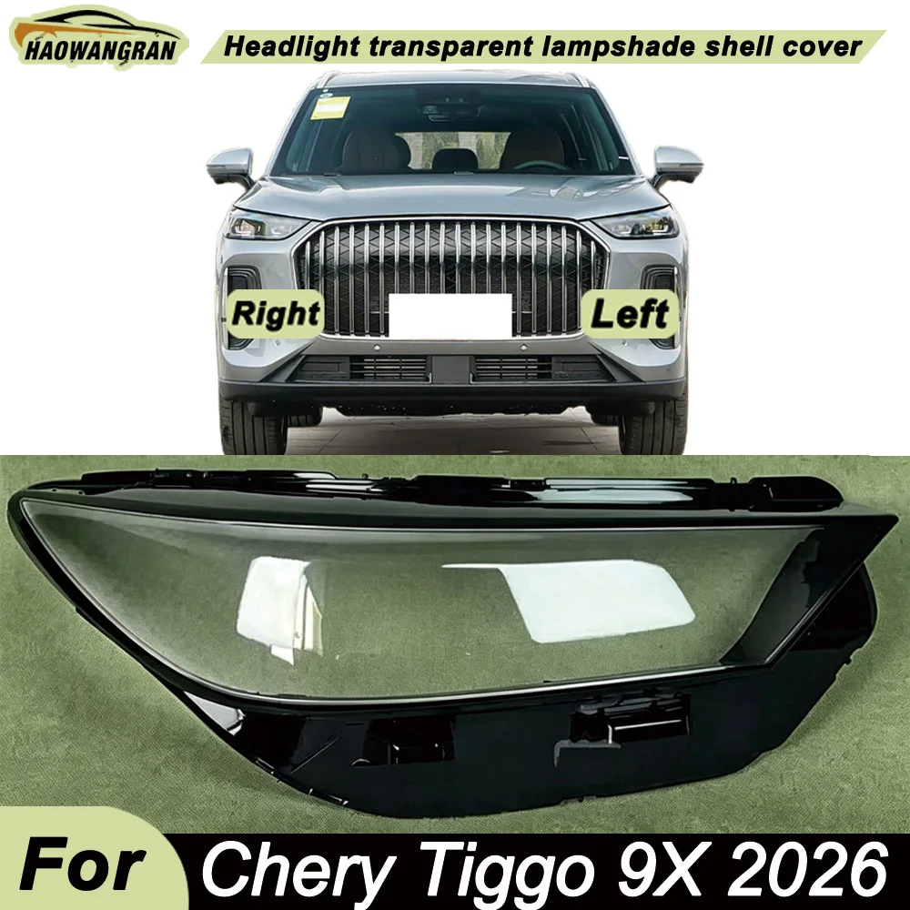 

Front Headlight Cover Transparent Lamp Shade Headlamp Shell Lens Plexiglass Replace Original Lampshade 2026 For Chery Tiggo 9X