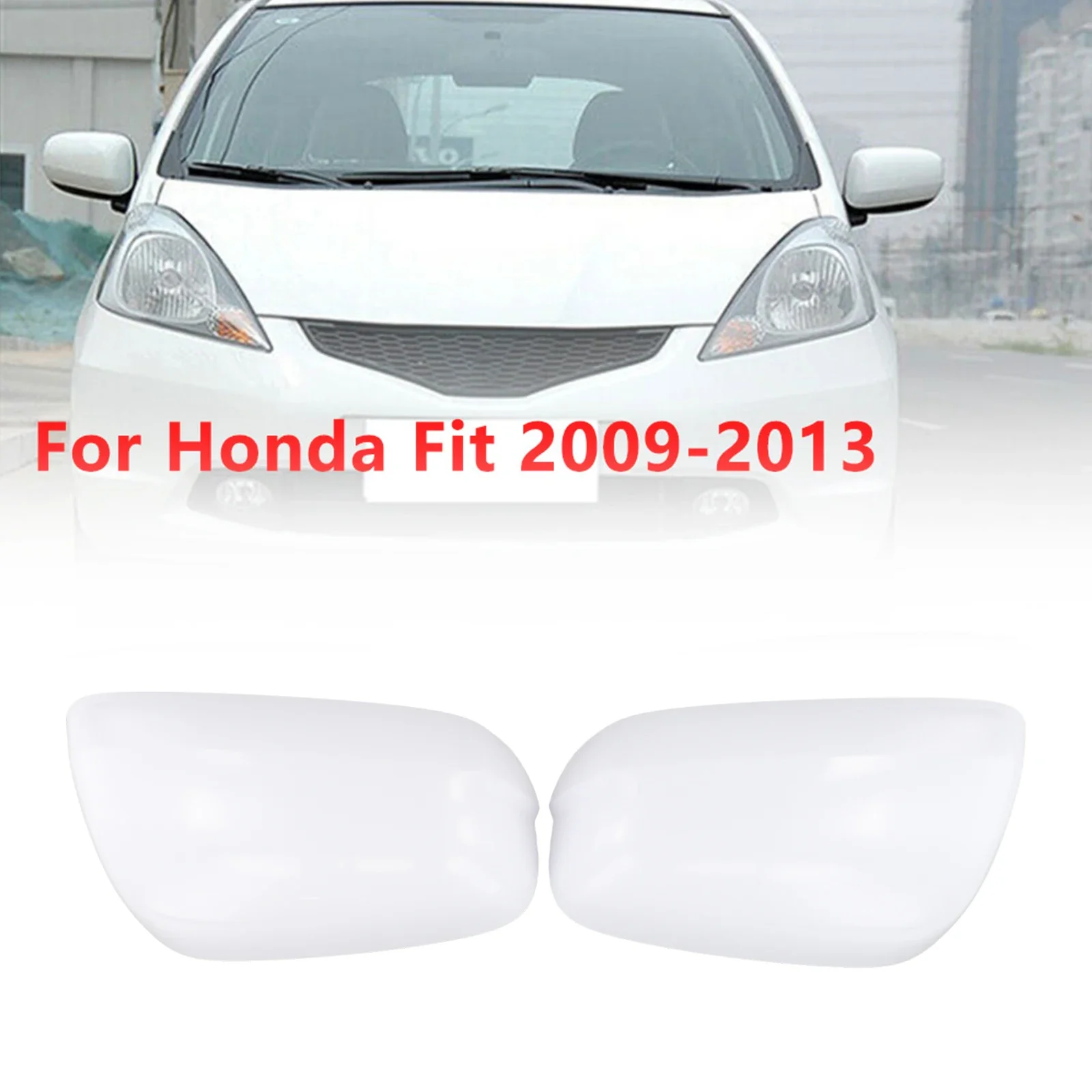 

1 Pair Rearview Mirror Cover Shell Housing Trim For Honda For Jazz 2009-2013 Door Side Mirror Trim Cap Exterior Parts