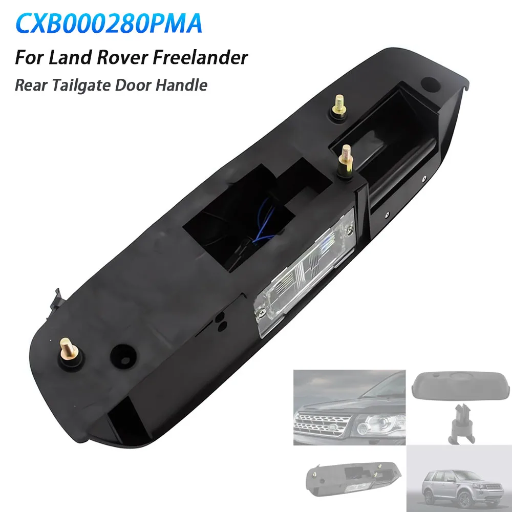 For Land Rover Freelander L314 2001-2006 Auto Rear Tailgate Door Handle Assembly Tailgatecomp Replacement CXB000280PMA