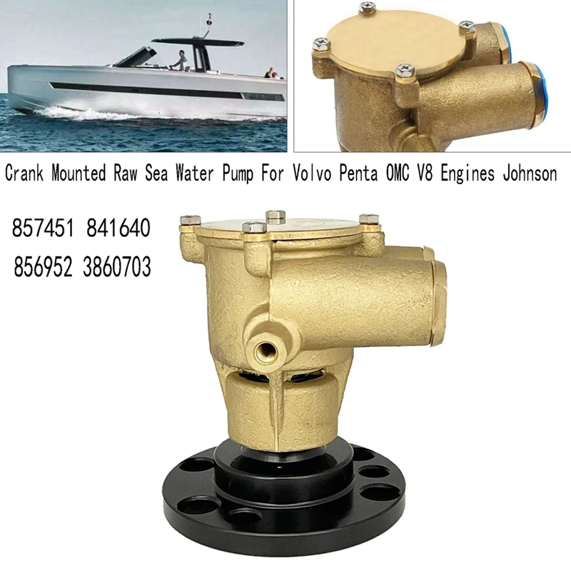 

857451 Crank Mounted Raw Sea Water Pump For Volvo Penta OMC V8 Engines Johnson 841640 856952 3860703