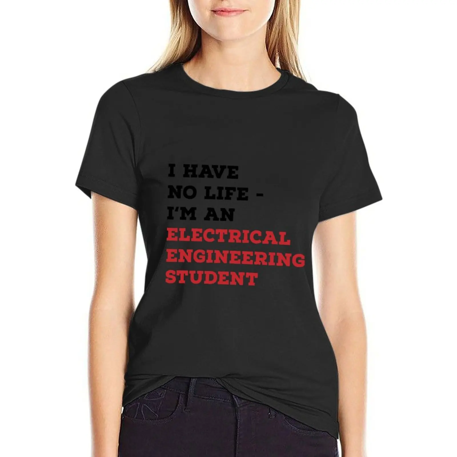 Electrical Engineering T-Shirt tops animal print shirt for girls black t-shirts for Women