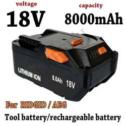 For AEG 18V Battery 8.0AH Lithium-Ion Battery For RIDGID R840087 R840085 L1815R L1850R L1830R R840083 Series Cordless Power Tool