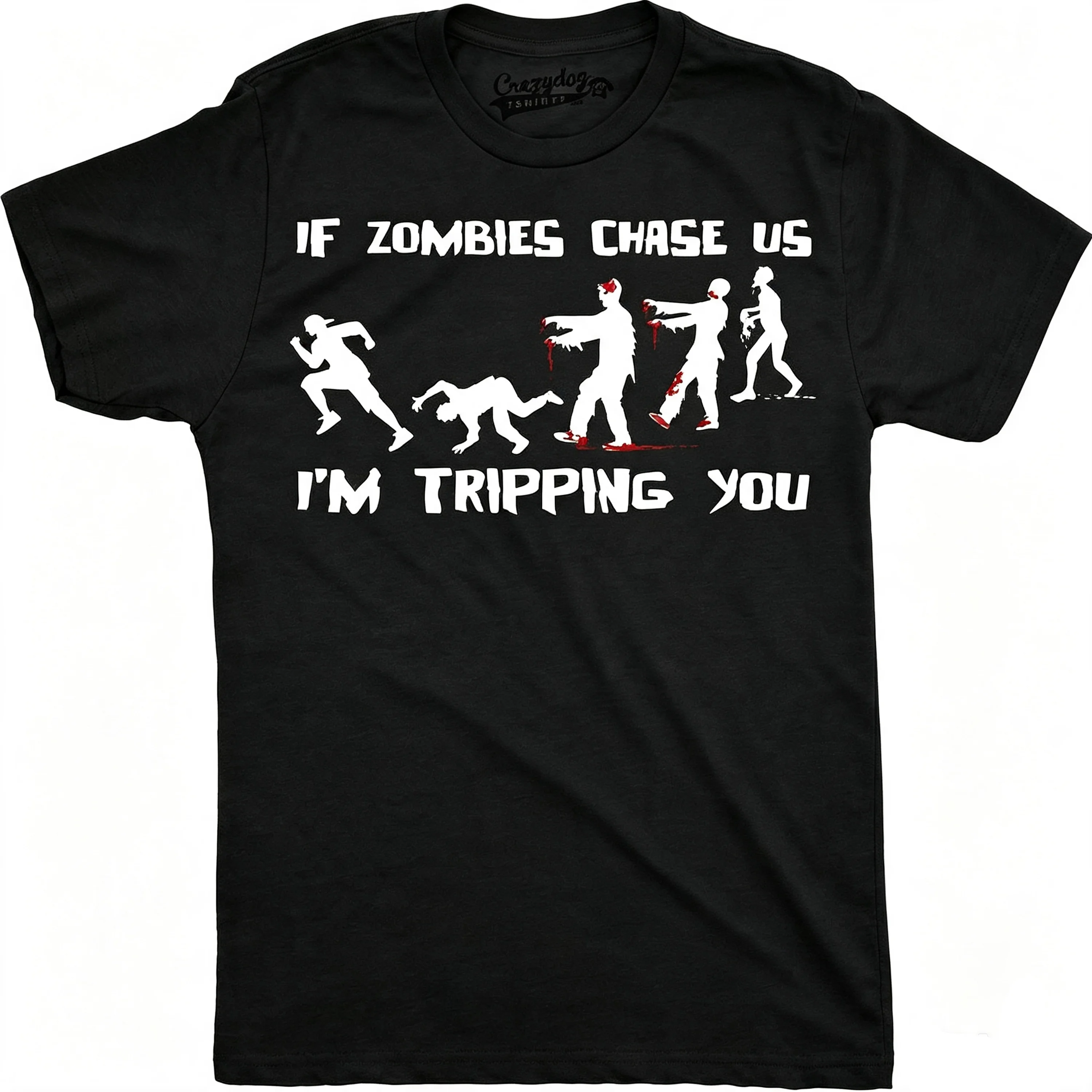 Men's Halloween Fun T-Shirt, if Zombies Chase Us I'Ll Throw You Out.