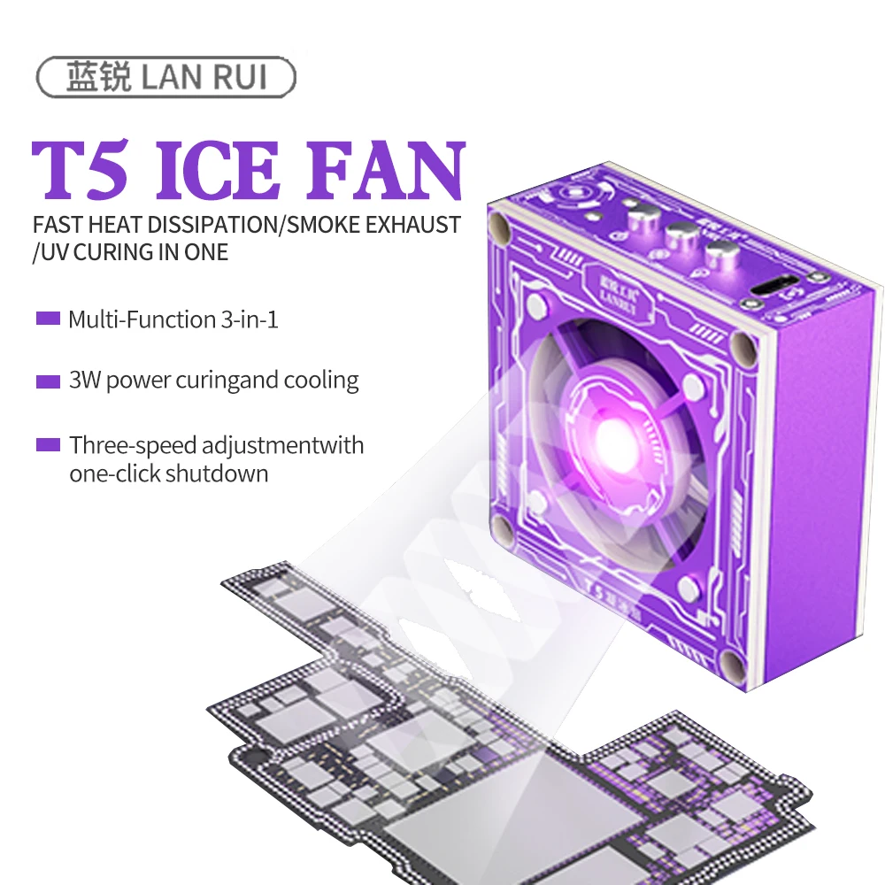Lanrui T5 3 IN 1 UV Curing Exhaust Cooling ICE Fan for Mobile Phone Repair Curing Welding Exhaust Cooling Heat Dissipation Tool