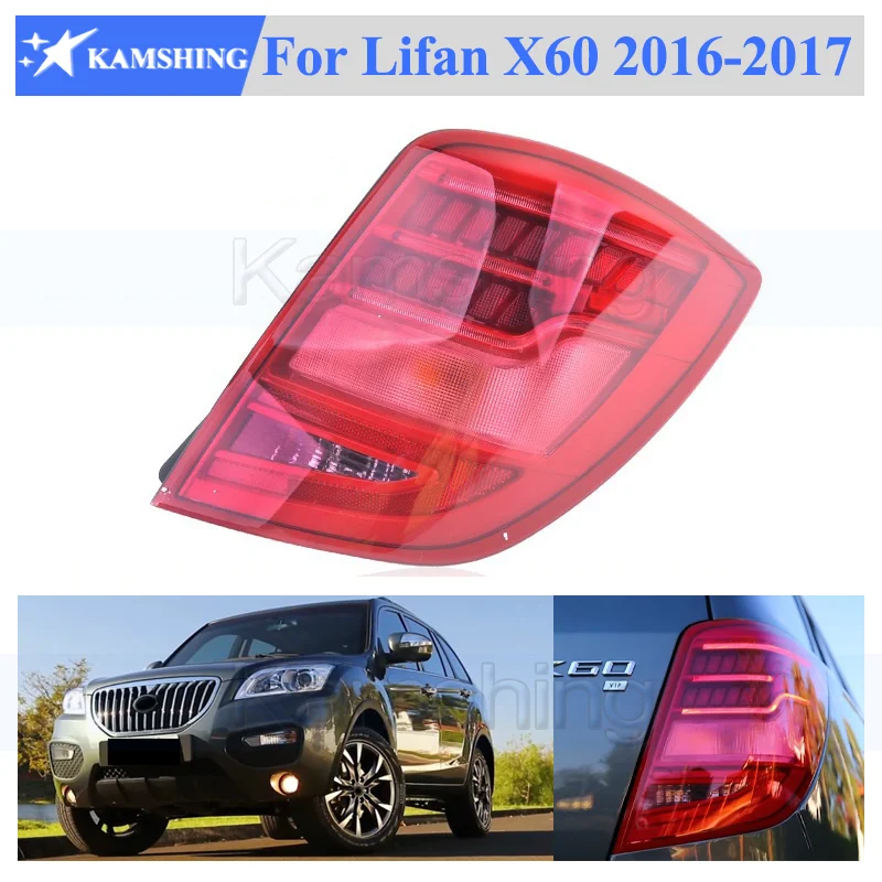 

Kamshing For Lifan X60 2016 2017 Rear Tail Light Taillight Brake Lamp taillamp Read headlight headlamp tail lamp car light