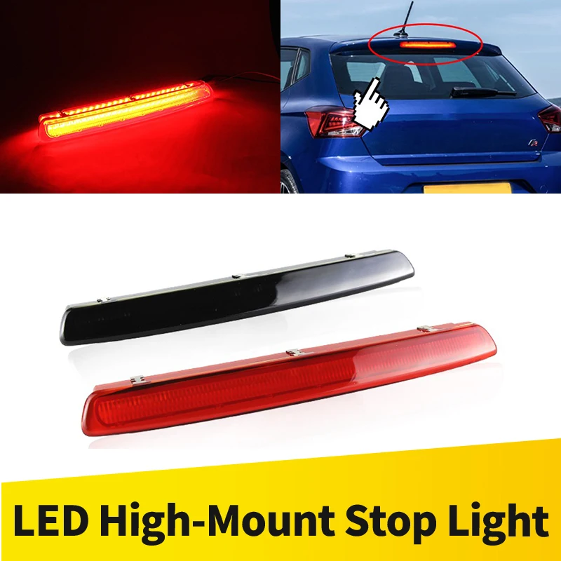 1pc Red Lens High Level Third Brake Light For Seat Ibiza IV (6J5, 6P1) (6J1, 6P5) 2008-2017 LEON (1P1) 2005-2012 OEM:6J0945097A