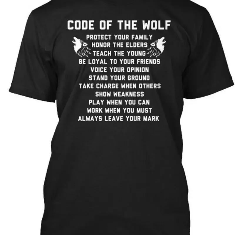 Code Of Wolf Front Protect Your Family Homor T Shirt Made in USA Size S to 5XL