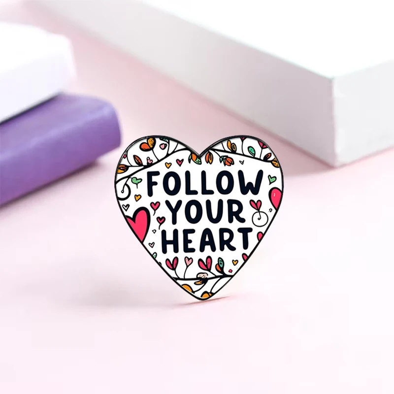 Follow Your Heart pin Funny Brooches Shirt Lapel Cute Badge Cartoon Jewelry Gift for Lover Girl Friends