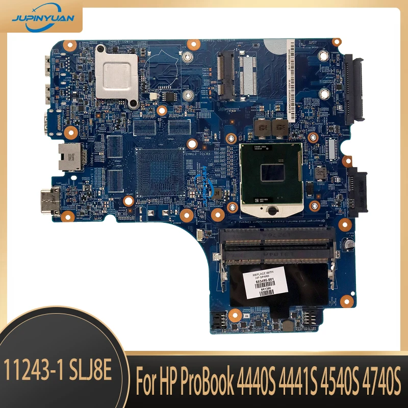 

683495-001 Mainboard For HP ProBook 4440S 4441S 4540S 4740S 4545S 4745S Laptop Motherboard 11243-1 SLJ8E 100% Test OK