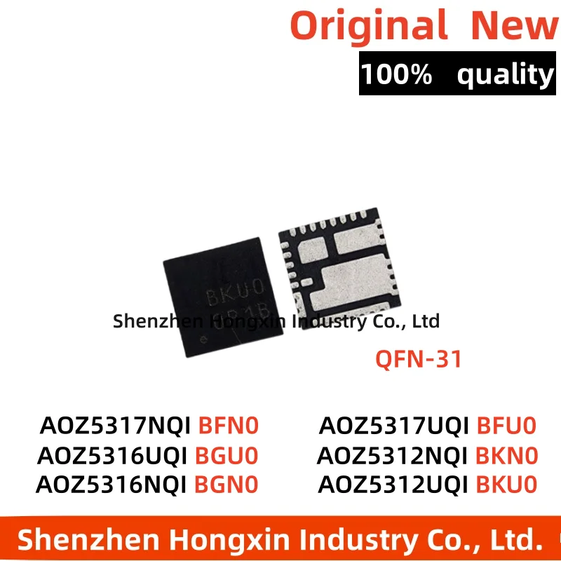 

(1piece) New AOZ5312UQI BKU0 AOZ5312NQI BKN0 AOZ5316UQI BGU0 AOZ5316NQI BGN0 AOZ5317UQI BFU0 AOZ5317NQI BFN0 QFN-31