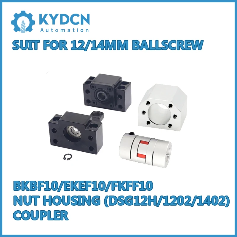 

BKBF10 EKEF10 FKFF10 End Support + DSG12H DSG1212 DSG1402 Nut Housing + Coupling for 12mm Ball Screw and 14mm Ballscrew