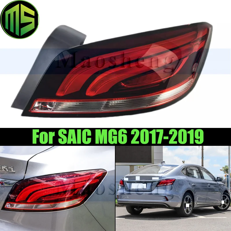 

Maosheng Tail Light Tail Lamp For SAIC MG 6 MG6 2017-2019 Rear Taillight Taillamp Brake Light Rear Turn Light