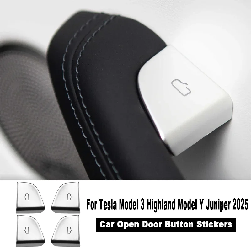 

For Tesla Model 3 Highland Model Y Juniper/Launch 2025 Car Open Door Button Stickers 4X Handle Cover Interior Protection Trim