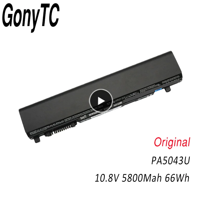 GONYTC 10.8V 66WH PA5043U-1BRS Laptop Battery For Toshiba R730 R740 R700 R705 R930 R935 R630 PA3931U-1BRS PA3984U PA5043U