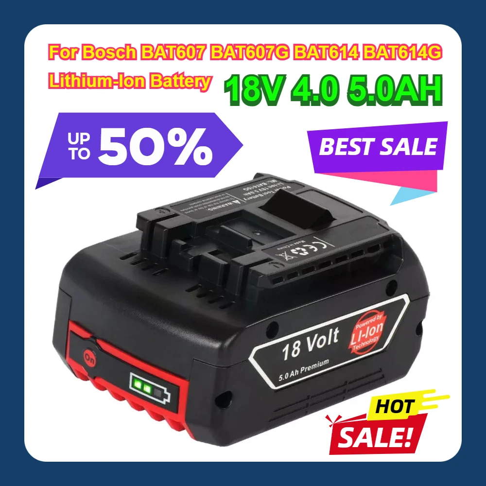 

For Bosch 18V 4.0 5.0AH BAT607 BAT607G BAT614 BAT614G Lithium-Ion Battery