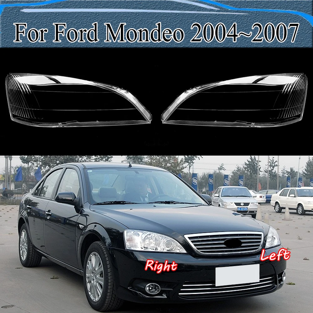 

For Ford Mondeo 2004~2007 Car Front Headlight Cover Lens Glass Headlamps Transparent Lampshad Lamp Shell Masks