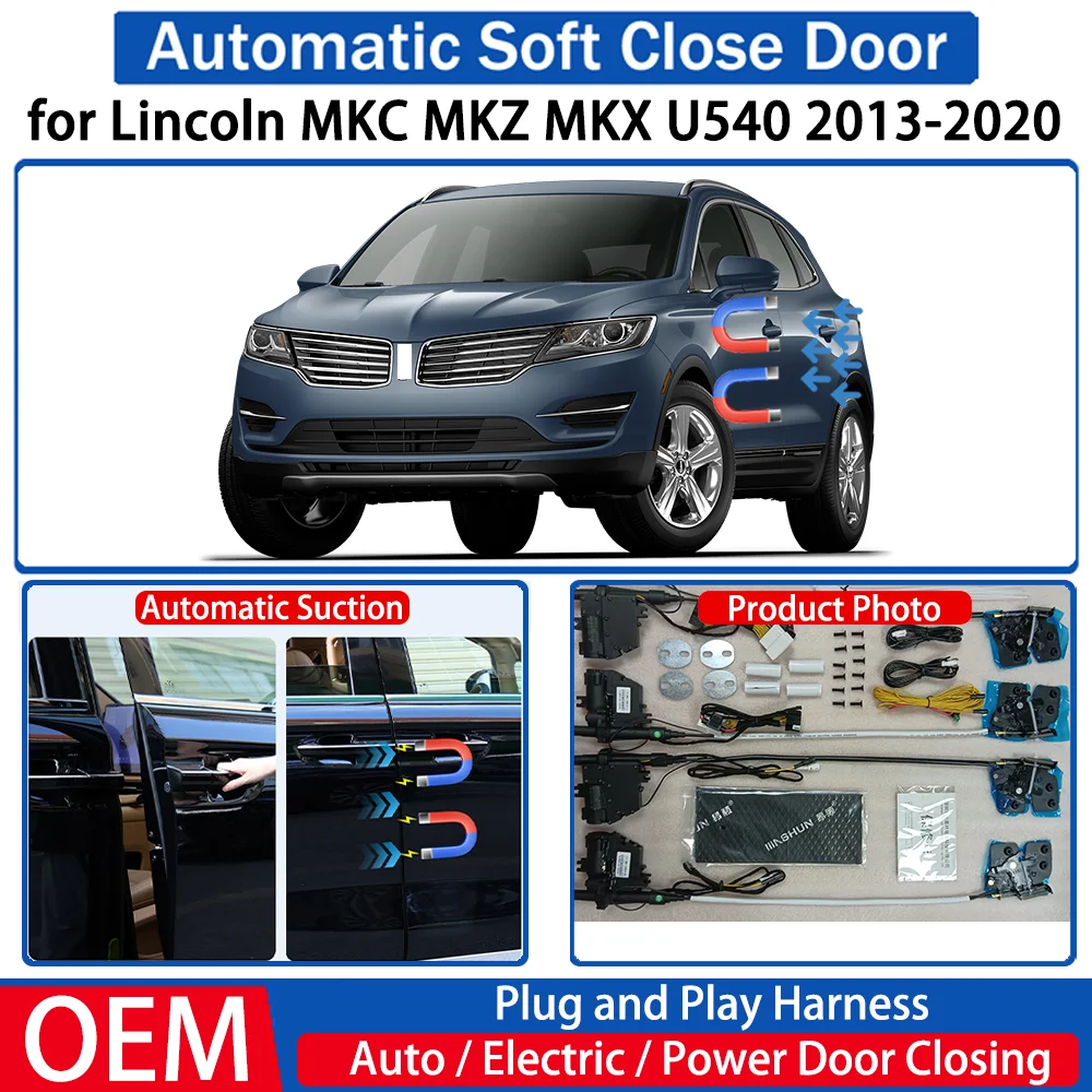 for Lincoln MKC MKZ MKX U540 2013-2020 Car OEM Automatic Soft Close Door Electric Suction Kit Auto Power Closing System