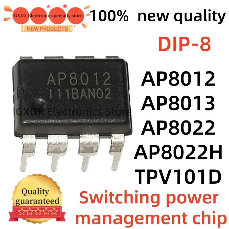 10-20 units/lot 100% new quality AP8012 AP8013 DIP8 AP8022 AP8022H TPV101D DIP-8 Chipset Switching power management chip