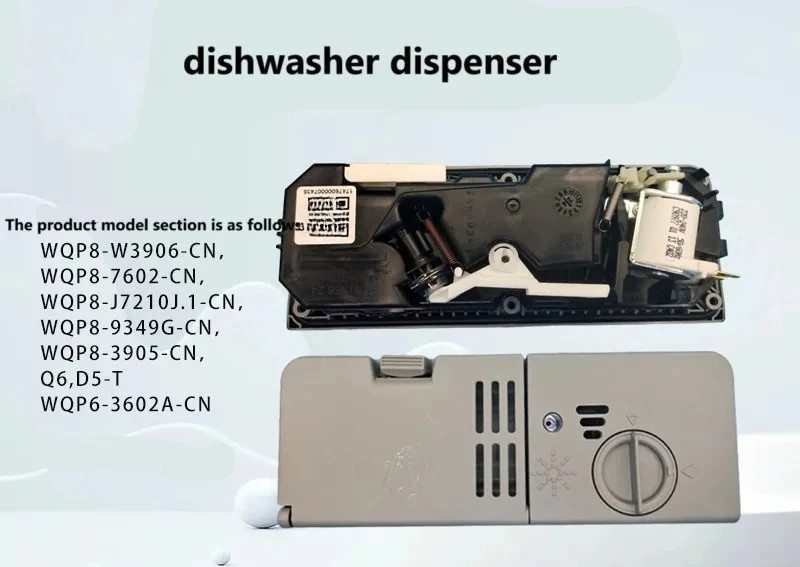 

Подходит для аксессуаров для посудомоечных машин WQP8-9325/WQP8-3905-CN/WQP8-3906-CN (диспенсер)