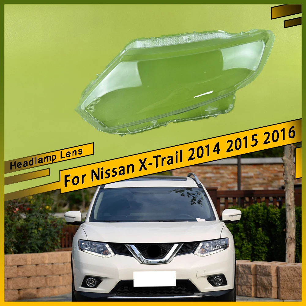 

Для Nissan X-Trail 2014 2015 2016, колпачки для автомобильных фар, крышка передней фары автомобиля, абажур, корпус фары, линза, стеклянный чехол