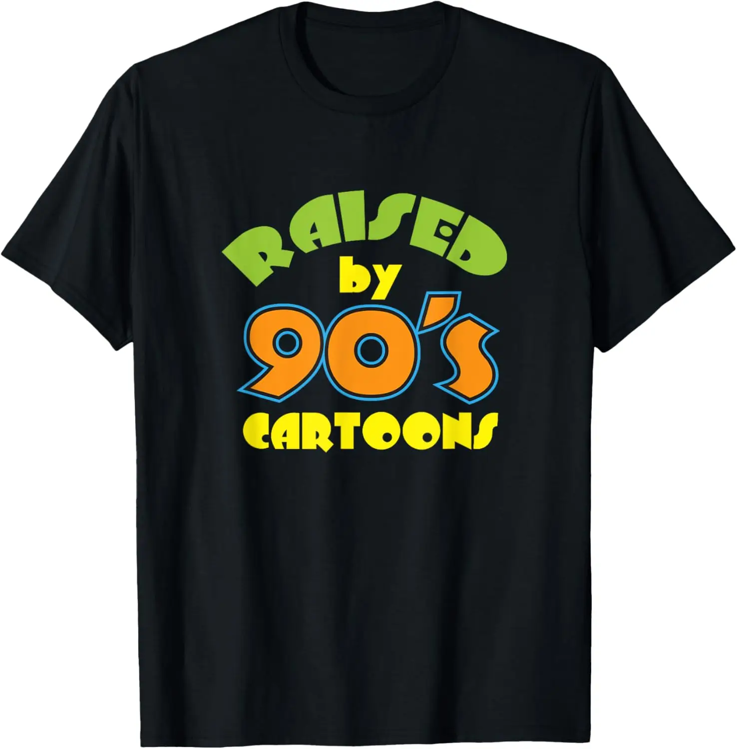 RAISED BY 90'S CARTOONS T-SHIRT: NINETIES LOVER T-SHIRT