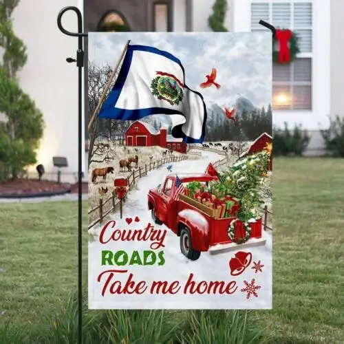 Red Truck West Virginia Flag Country Roads Take Me Home Garden Flag