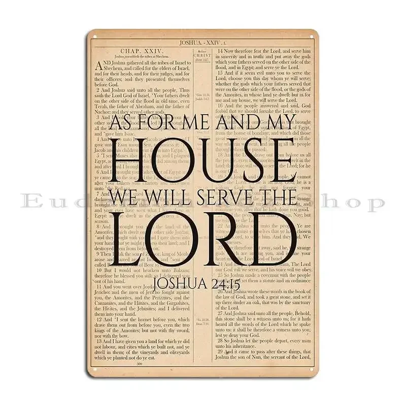 As For Me And My House Joshua 24 15 Metal Plaque Designing Bar Cinema Painting Character Tin Sign Poster