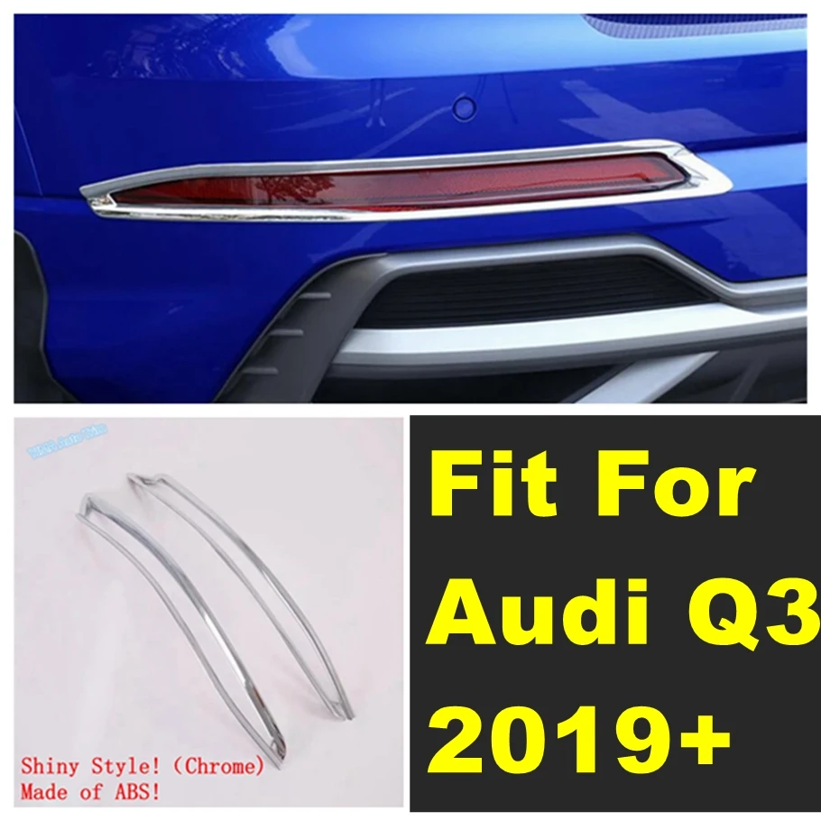 

Fit For Audi Q3 2019 - 2024 Shiny Style Rear Tail Fog Light Lamp Cover Trim Garnish Frame Car Exterior Modification Accessories