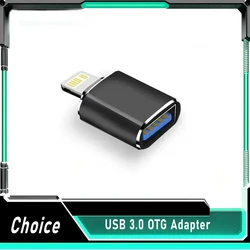 USB 3.0 OTG Adapter for IPhone 14 13 12 11 Pro XS Max XR X 8 Plus 7 6s IPad Lightning Male To USB 3.0 Adapter for IOS 13 Above