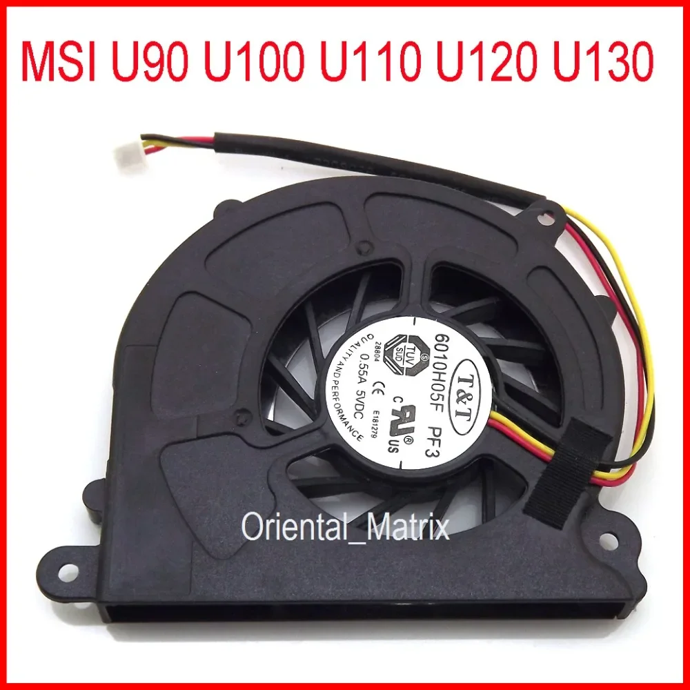 Free Shipping NEW 6010H05F PF3 DC5V 0.55A 3Pin For MSI U90 U100 U110 U120 U130 Laptop CPU Cooler Cooling Fan