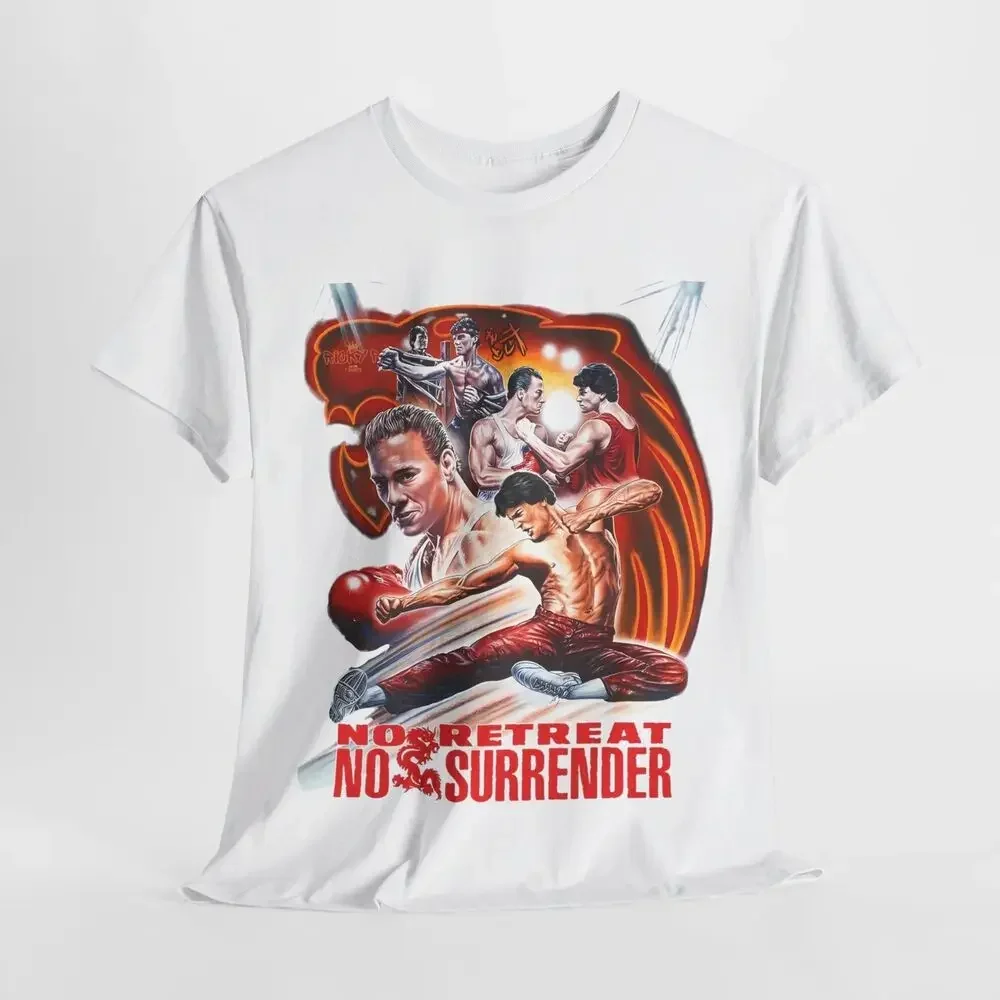 No Retreat No Surrender Jean Claude Van Damme T Shirt Unisex Heavy Cotton Tee