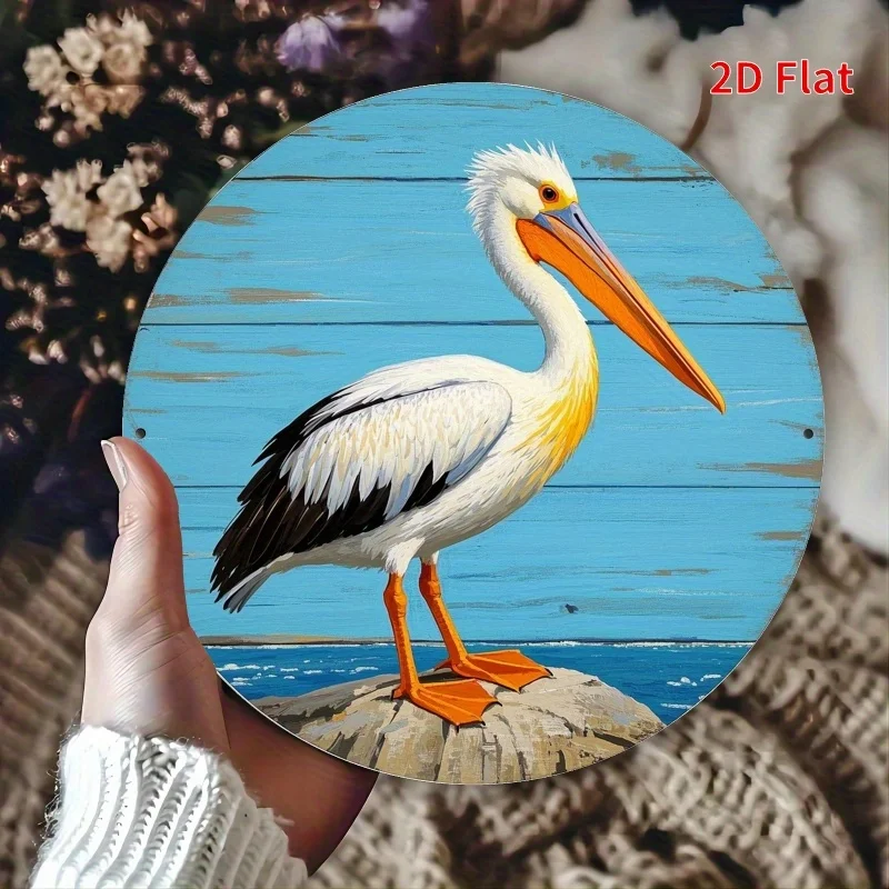 [2D Flat] Pelican Wildlife Theme Round Iron Metal Sign, 7.87x7.87 Inch - Vibrant Wall Art for Home, Room, Bar, Cafe, Patio Decor
