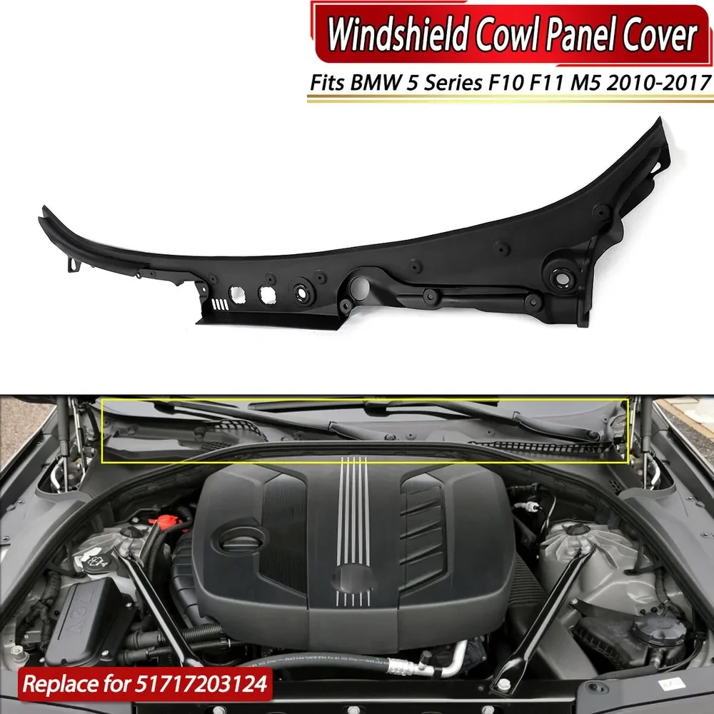 BMW F10 F11 Windshield Cowl Cover for 5 Series 2010-2017
