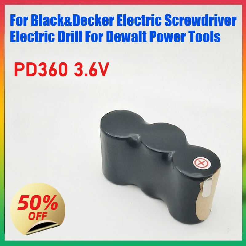 

3.6V PD360 Replacement Battery for Black&Decker Electric Screwdriver Electric Drill for Dewalt Power Tools Rechargeable Battery