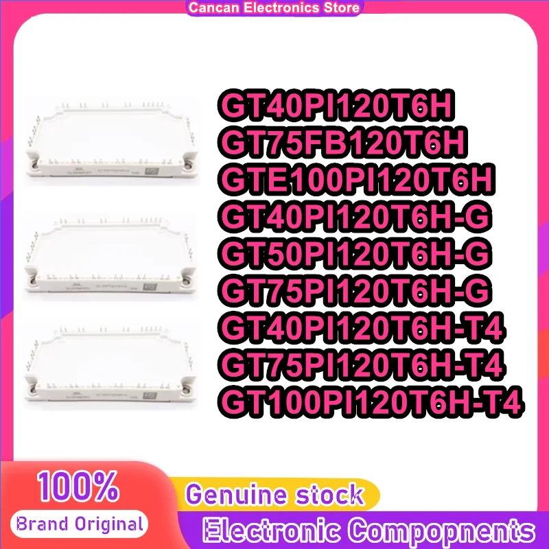 

GT75FB120T6H GTE100PI120T6H GT40PI120T6H-G GT50PI120T6H-G GT75PI120T6H-G GT40PI120T6H-T4 GT75PI120T6H-T4 GT100PI120T6H-T4