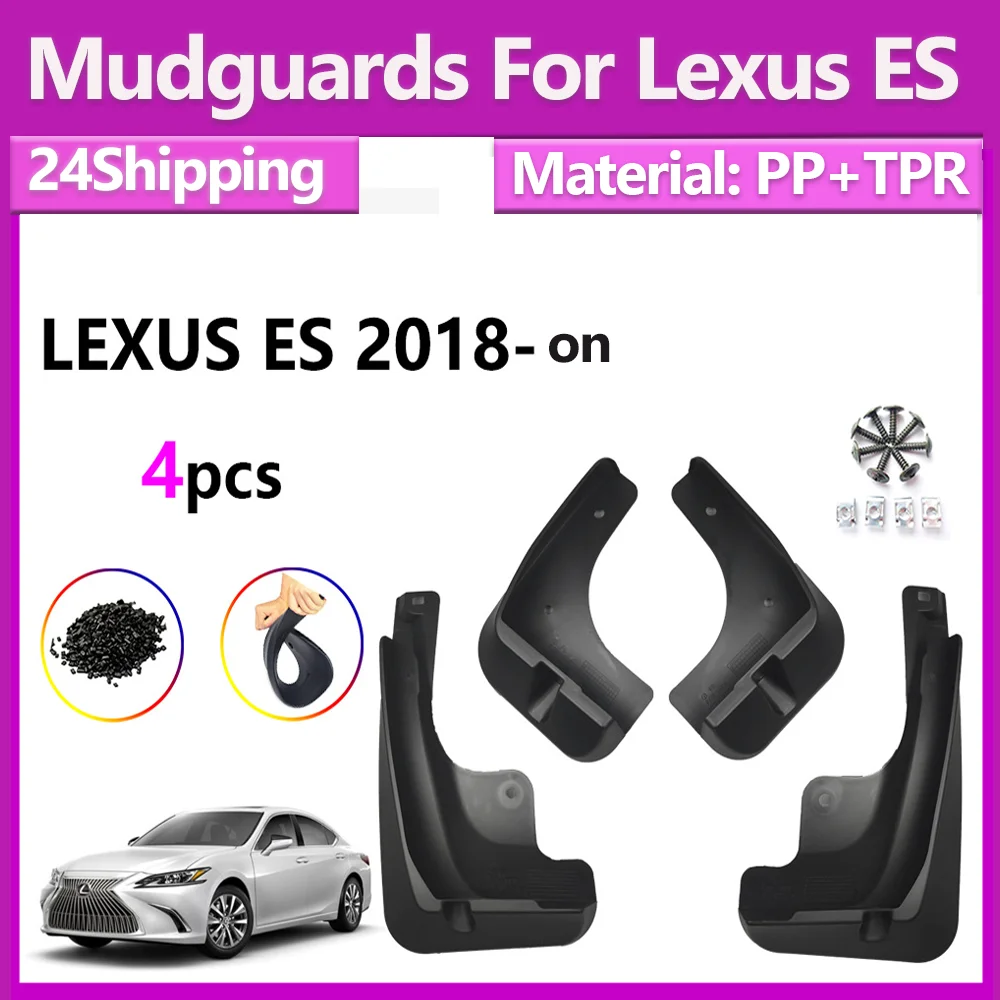 

2018-2025 FOR Lexus ES ES260 ES300 ES250 XZ10 Mud Flap Guards Splash Mudguard Fender Mudflaps Car Accessories Front Rear 4PCS
