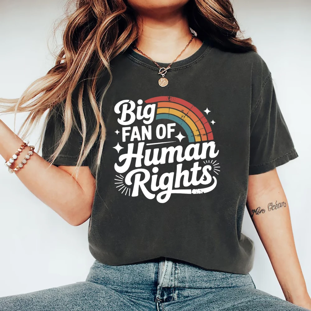 Big Fan of Human Rights T-Shirts Retro Rainbow Tshirt Radicalized By Basic Decency Tee Unisex Short Sleeve Tshirt Streetwear Top