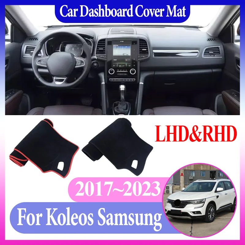 

Car Center Console Dash Mat For Renault Koleos Samsung QM6 HC 2017~2023 Dashboard Dashmat Anti-Slip Anti-sun Car Accessories