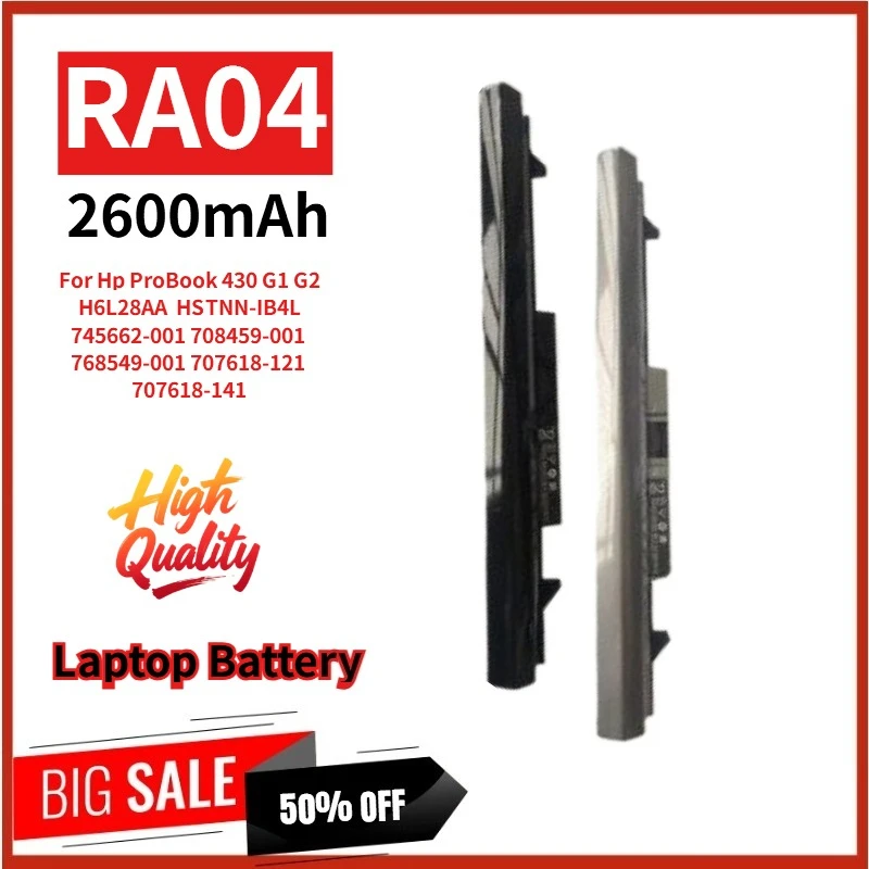 

100% New RA04 Laptop Battery 14.6V 2600mAh for Hp ProBook 430 G1 G2 H6L28AA HSTNN-IB4L 707618-121/141 745662-001 High Quality