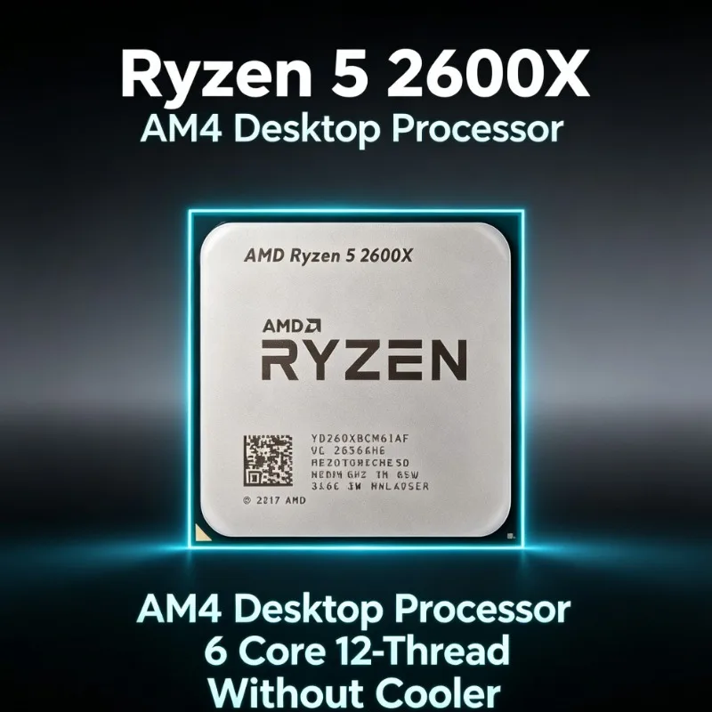 AMD Ryzen 5 R5 2600X Desktop CPU Processor 3.6GHz 6‑Core 12‑Thread 95W LGA AM4 Without Cooler Compatible With B450 Mainboard