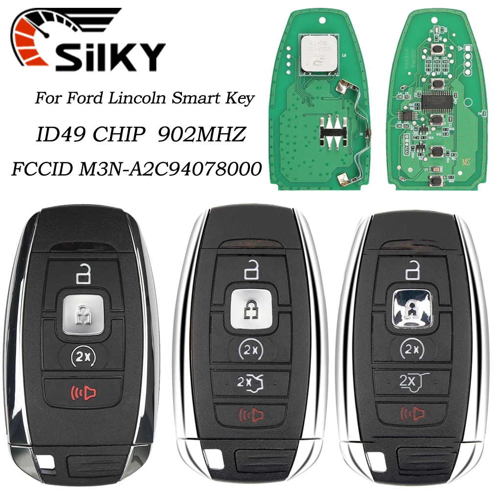 

SilKY 902 МГц 49 чип M3N-A2C94078000/780 для Lincoln 2018-2021 умный дистанционный автомобильный брелок 164-R8154 164-R8155 164-R8226