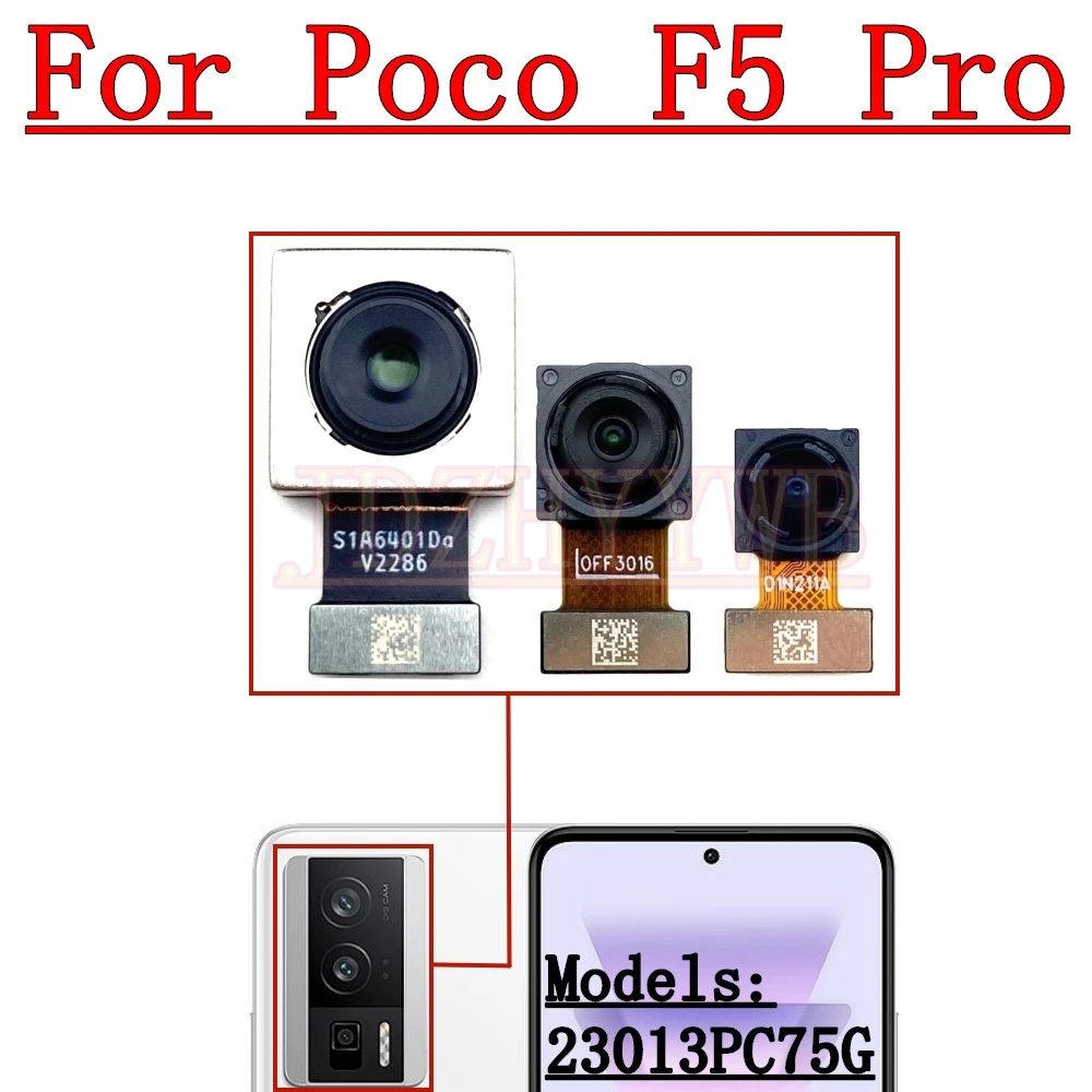 

Wide Main Back Facing Camera For Xiaomi Mi Poco F5 Pro F5Pro Front Selfie View Rear Camera Module Replacement Spare Parts