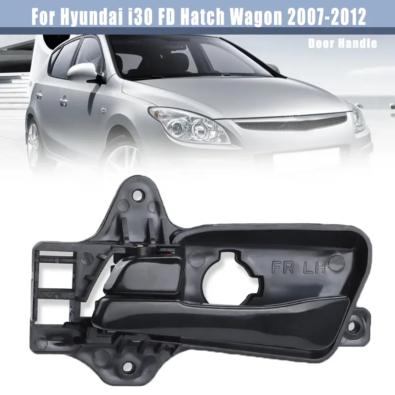 

Front Left Right Door Handle For Hyundai i30 FD Hatch Wagon 2007 2008 2009 2010 2011 2012 Door Handle Replacement 82610-2L000