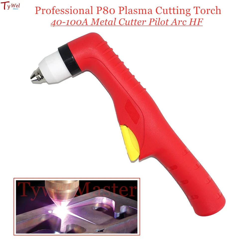 Professional P80 Plasma Cutting Torch 40-100A Metal Cutter Pilot Arc HF for Industrial Air Cooled Plasma Cutting Machine