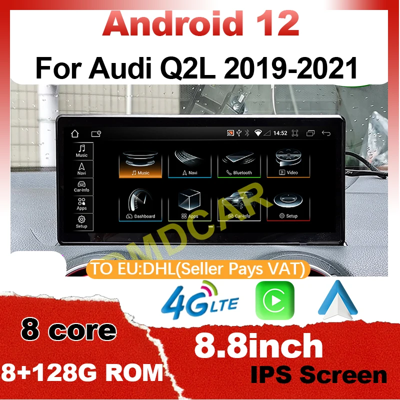 

8.8" Android 12 8+128G Car Multimedia Player GPS Navigation Radio for Audi Q2L 2018-2021 CarPlay Android Auto Video Stereo