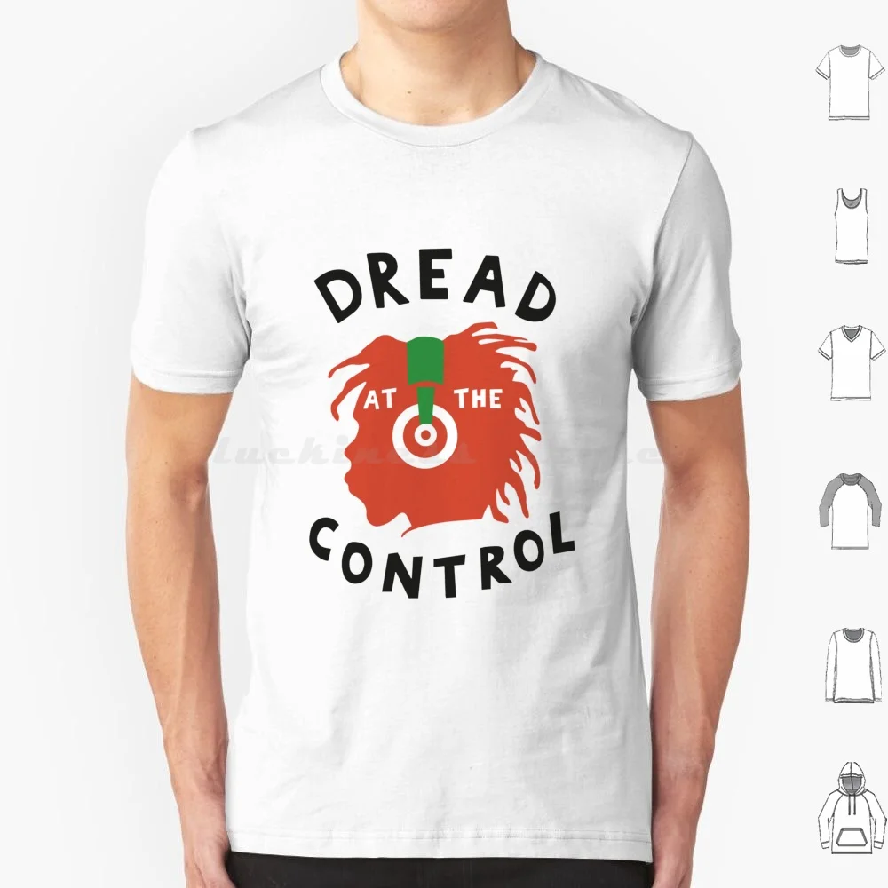 Dread At The Control ( White ) Reggae Music T Shirt Cotton Men Women DIY Print Dread At The Control Reggae Music Ska Punk Rasta