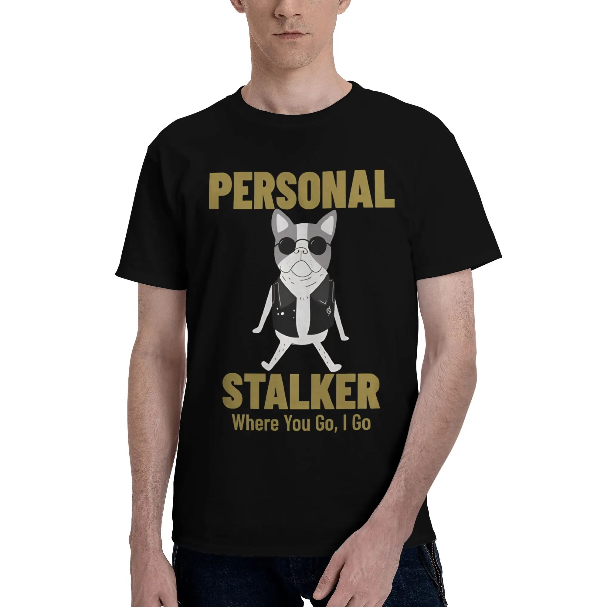 Mens Womens Maltese Personal Stalker I Will Follow You Wherever You Go T Shirt Pure Cotton Graphic Printed T-Shirt  Top Clothing